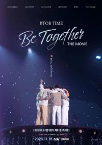 BTOB TIME: Be Together The Movie